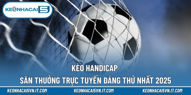 Kèo handicap