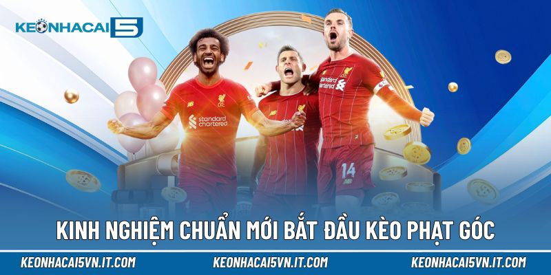 Kèo Phạt Góc | Phân Tích Biên, Đọc Nhịp Trận Và Dự Đoán Chuẩn 4 Kinh nghiệm chuẩn cho người mới bắt đầu kèo phạt góc