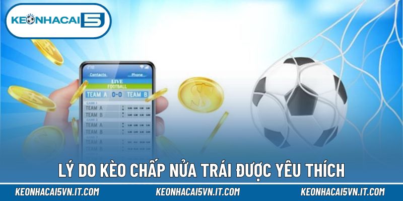 Nét nổi bật của chuyên mục 0.5 trái