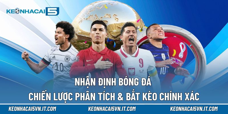 Nhận định bóng đá